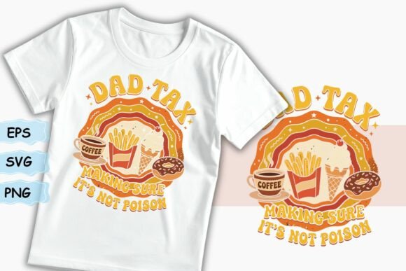 Funny Retro Dad Tax Father's Day Design Review