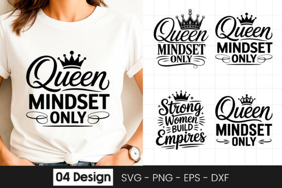 Queen Mindset Inspirational Women Quotes