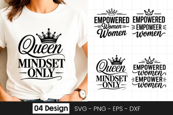 Queen Mindset Women Empowerment Quotes
